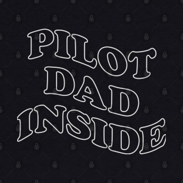 Pilto Dad Tee Gift by Joker Dads Tee